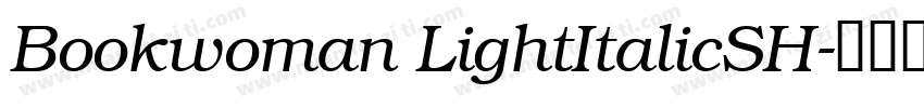 Bookwoman LightItalicSH字体转换